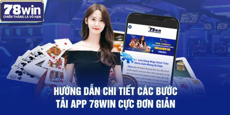 Hướng dẫn cách tải app 78Win trên thiết bị IOS